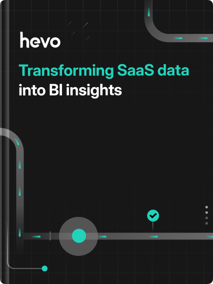 A How-To Guide: Transforming SaaS Data into BI Insights